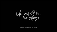 « Un jour, un refuge » découvre le Massif des Vosges