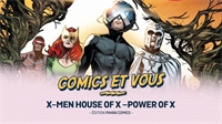 X-Men House of X –Power of X : un récit inattendu aux idées novatrices