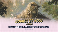 Swamp Thing : la Créature du Marais
