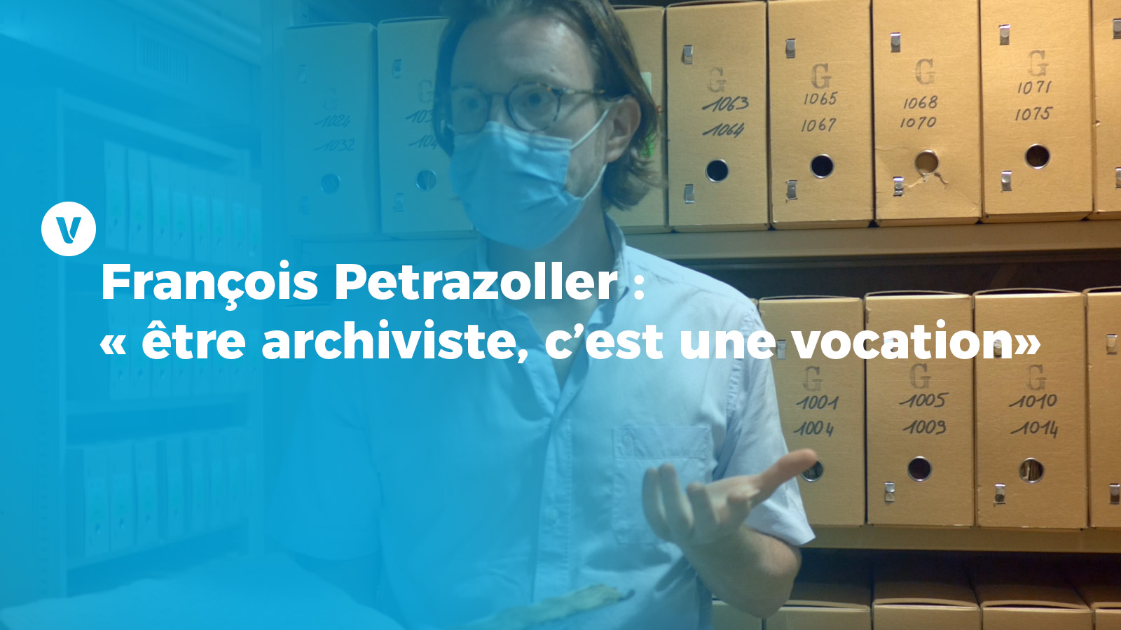François Petrazoller : « être archiviste, c’est une vocation »