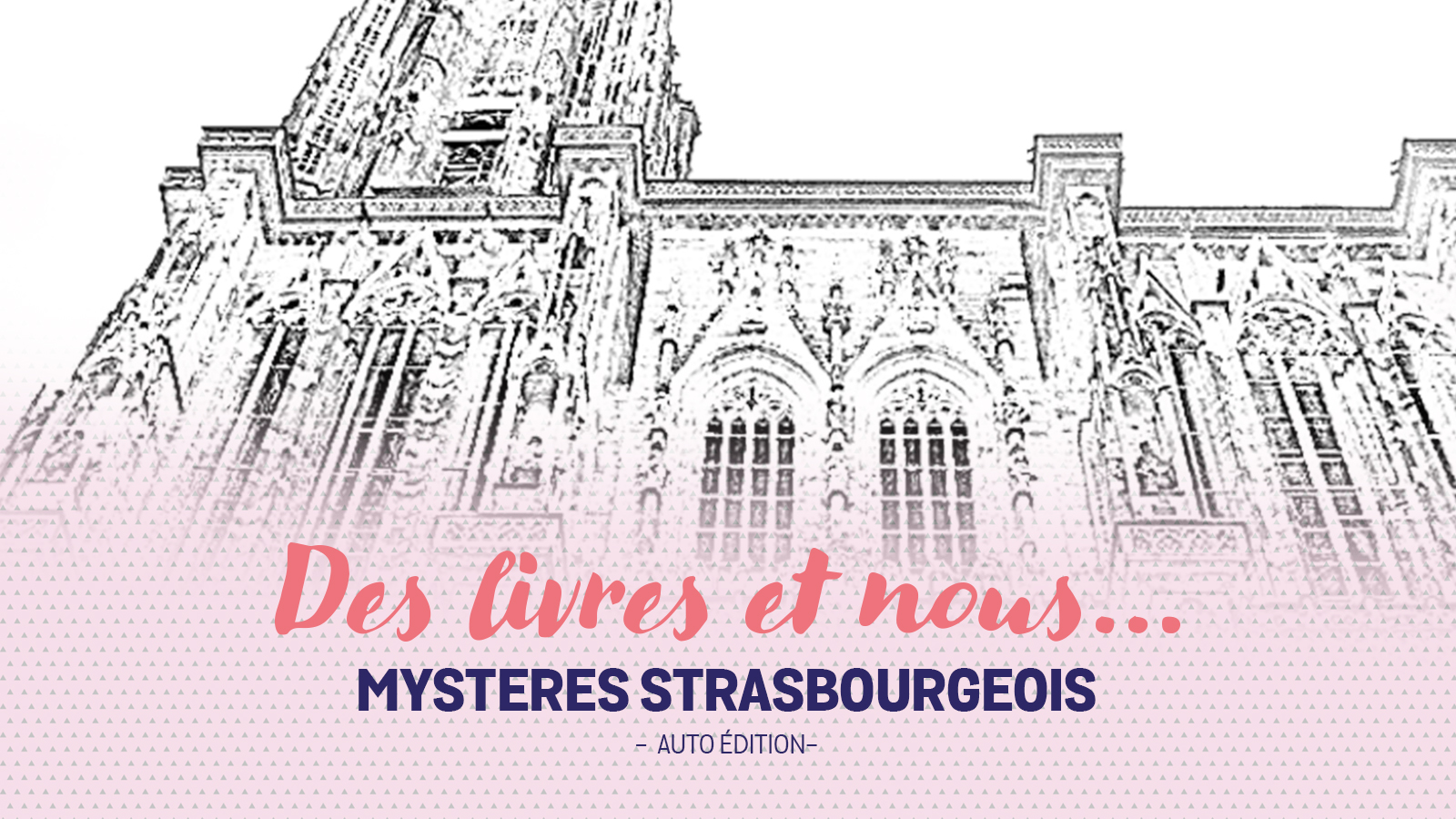 Mystères strasbourgeois 