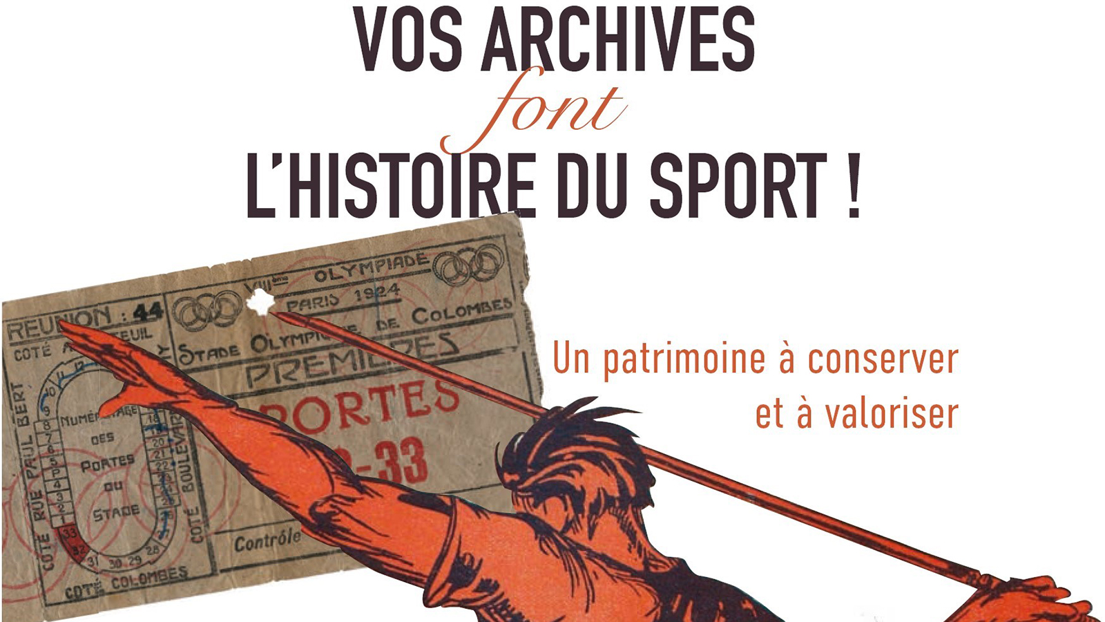 Vos archives font l’histoire du sport : à vos marques, prêt ? Archivez ! 