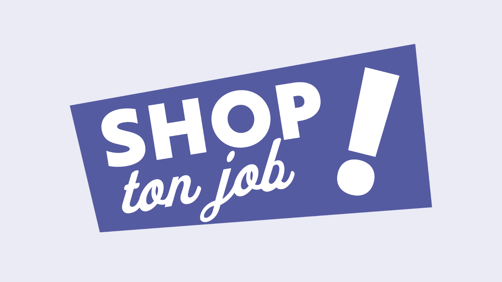 Shop ton job : Un nouveau concept pour trouver un emploi